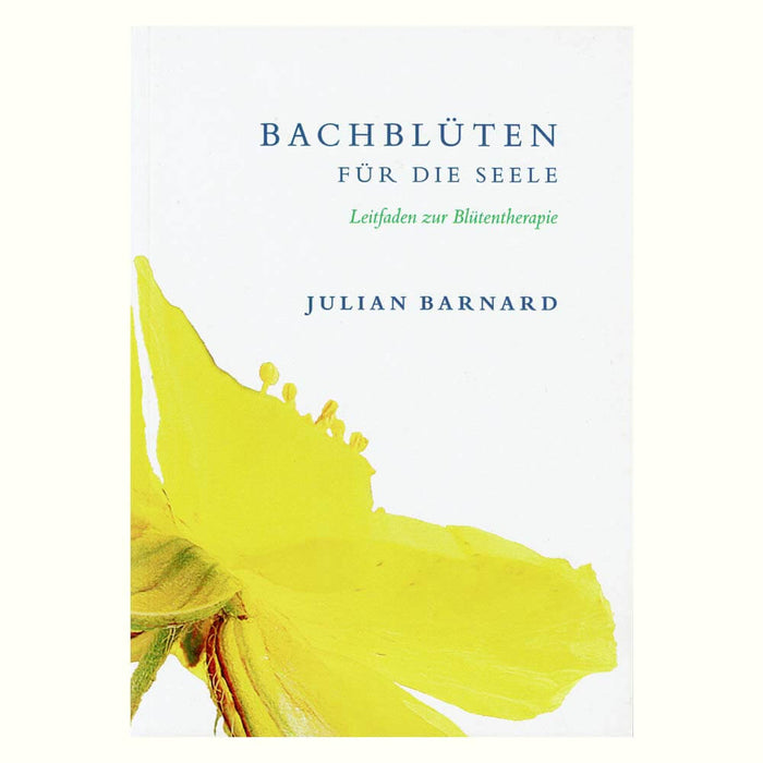 Bachblüten für die Seele